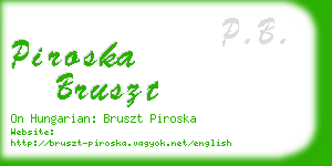 piroska bruszt business card